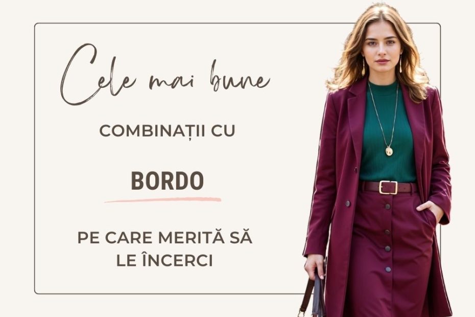 Stilpedia - Culoarea bordo, culoarea burgundy