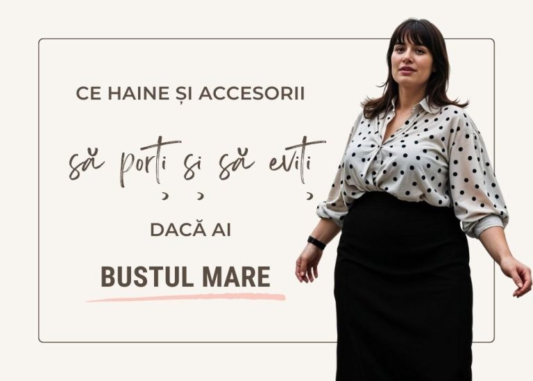 haine pentru bust mare, sânii mari